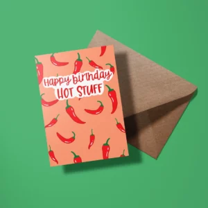 Wenskaart verjaardag "Hot stuff"